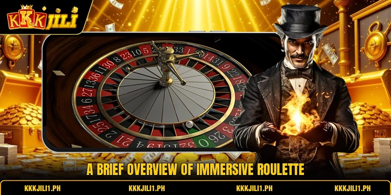 A brief overview of Immersive Roulette