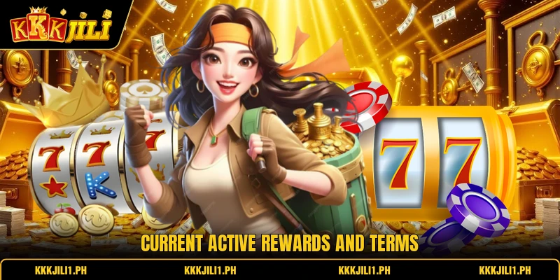 Current active rewards and terms