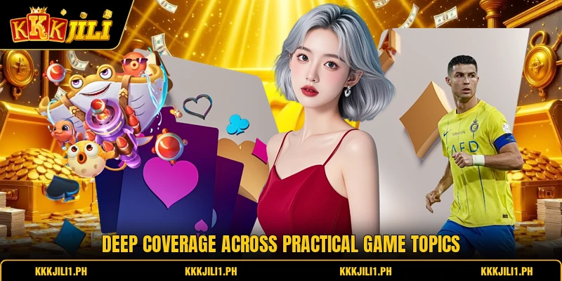 Deep coverage across practical game topics