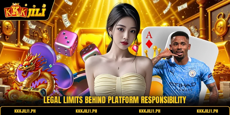 Legal limits behind platform responsibility