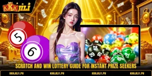Scratch And Win Lottery Guide For Instant Prize Seekers