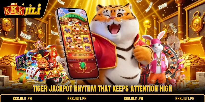 Tiger jackpot rhythm that keeps attention high