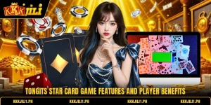 Tongits Star Card Game Features And Player Benefits