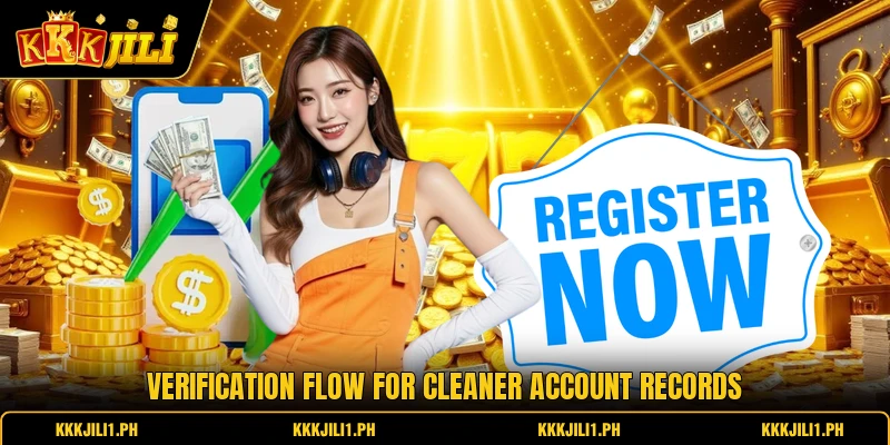 Verification flow for cleaner account records